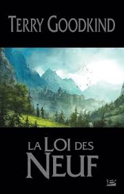 La Loi des Neuf, livre de Terry Goodkind la loi des neuf 111