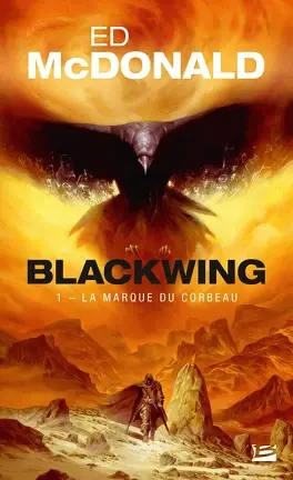 Blackwing, les 3 livres de la série