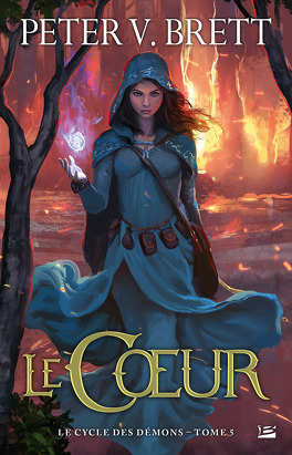 Le Cycle des démons de Peter V. Brett, Tome 0 à 5 le cycle des demons tome 5 le coeur 1056224 264 432
