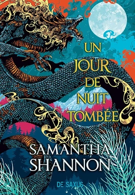 Le Prieuré de l’oranger, Tome 0,5 – Un jour de nuit tombée