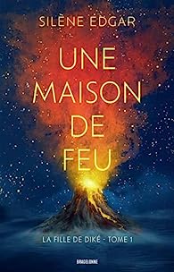 La Fille de Diké, Tome 1 : Une maison de feu 41PTvJN0JzL. SX195 1