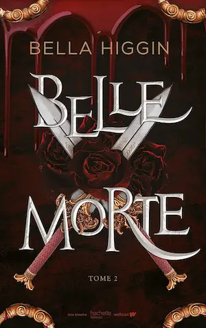 Belle Morte, Tome 1 et 2