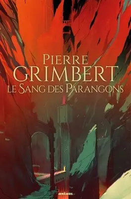 Les Parangons, les 2 livres de la série les parangons tome 1 le sang des parangons 5011372 264 432