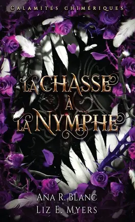 Calamités chimériques, les 2 livres de la série