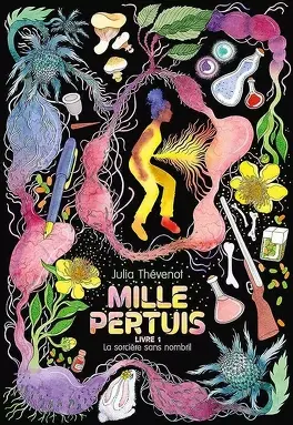 Mille Pertuis, Livre 1 : La Sorcière sans nombril 17 Mille Pertuis, Livre 1 : La Sorcière sans nombril