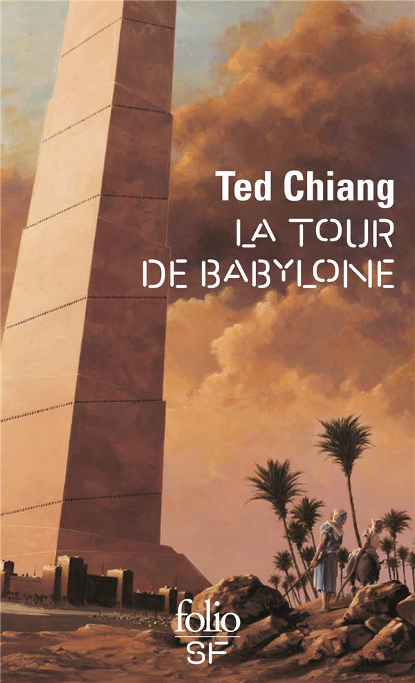 La Tour de Babylone - Ted Chiang : Téléchargement Gratuit 9782070406883 1 75 1