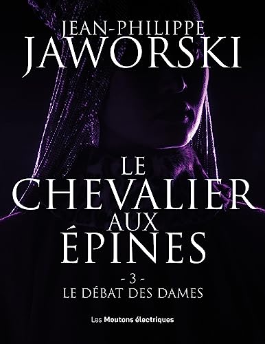 Le Chevalier aux épines, Tome 1 à 3: Téléchargement Gratuit 41ognAetHIL