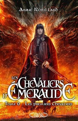 Les Chevaliers d'Émeraude, Tome 0 : Les Premiers Chevaliers les chevaliers demeraude tome 0 les premiers chevaliers 5304657 264 432