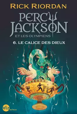 Percy Jackson de Rick Riordan - Tomes 1 à 6 percy jackson tome 6 le calice des dieux 5319264 264 432