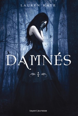 Damnés - Lauren Kate Tomes 1 à 5 + HS damnes tome 1 95194 264 432