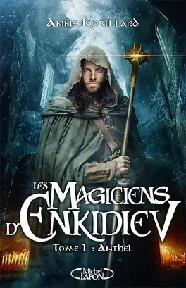 Les Magiciens d'Enkidiev, les 7 livres de la série 1 Les Magiciens d’Enkidiev, les 7 livres de la série