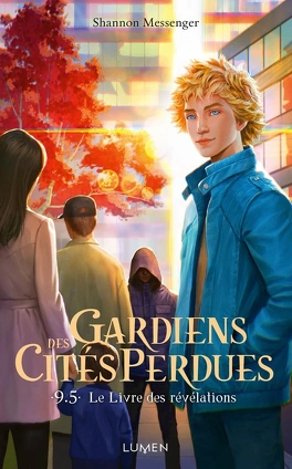 Gardiens des cités perdues, Tome 9.5 : Le Livre des révélations 2 Gardiens des cités perdues