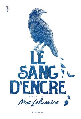 Le Sang d'encre, les 2 livres de la série 2 Le Sang d'encre