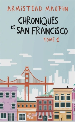 Chroniques de San Francisco, les 9 livres de la série