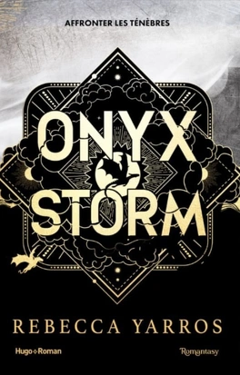 The Empyrean, Fourth Wing, Tome 3 : Onyx Storm 2 Fourth Wing