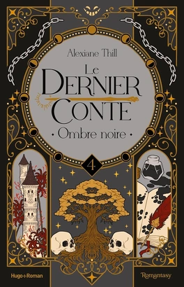Le Dernier Conte, les 4 livres de la série 2 Le Dernier Conte