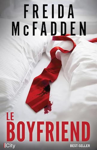 The Boyfriend - Livre de Freida McFadden 2 The Boyfriend