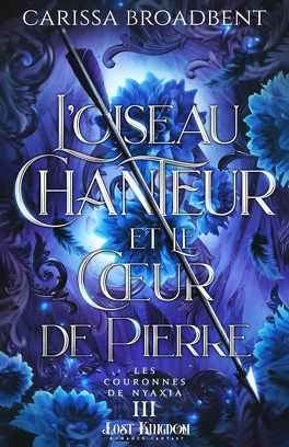 Les Couronnes de Nyaxia, Tome 1 à 3