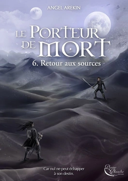 Le Porteur de Mort, les 6 livres de la série