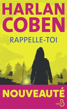 Rappelle-toi, livre de Harlan Coben 2 Rappelle-toi