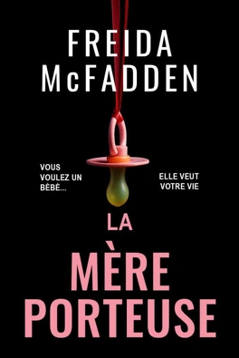 La Mère porteuse - Livre de Freida McFadden la mere porteuse 5796941 264 432