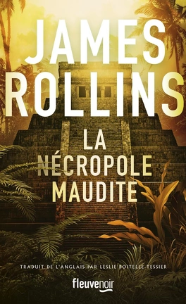 La Nécropole maudite, livre de James Rollins 2 La Nécropole maudite