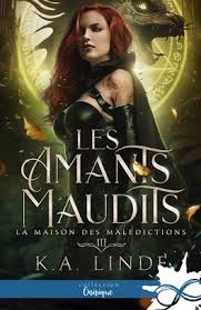 Les Amants maudits de K. A. Linde Tome 1 à 3 2 Les Amants maudits