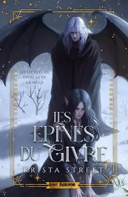 Les Secrets du givre et de la neige, tome 1 et 2