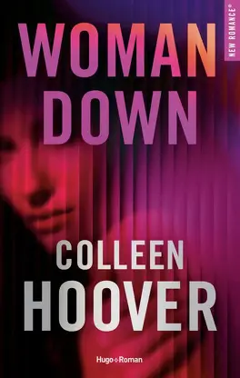 Woman down – Livre de Colleen Hoover