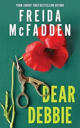 Dear Debbie – Livre de Freida McFadden