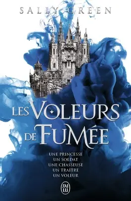 Les Voleurs de fumée, les 3 livres de la série