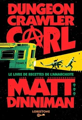 Dungeon Crawler Carl, tome 1 à 5