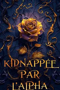 Kidnappée par son compagnon, tome 1 et 2