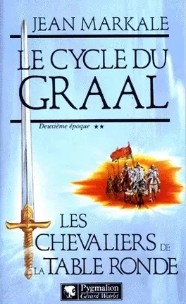 Le Cycle du Graal, les 9 livres de la série 1 Le Cycle du Graal, les 9 livres de la série
